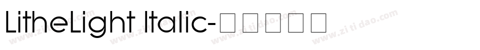 LitheLight Italic字体转换